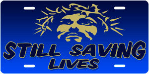 "Still Saving Lives" Auto Tag